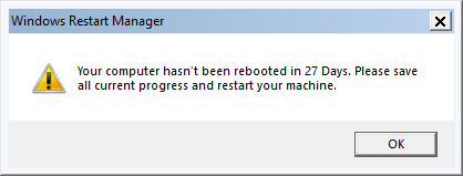 Your computer hasn't been rebooted in 27 Days