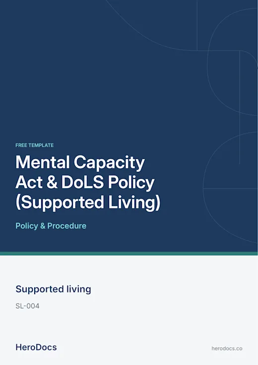Mental Capacity Act & DoLS Policy (Supported Living) template