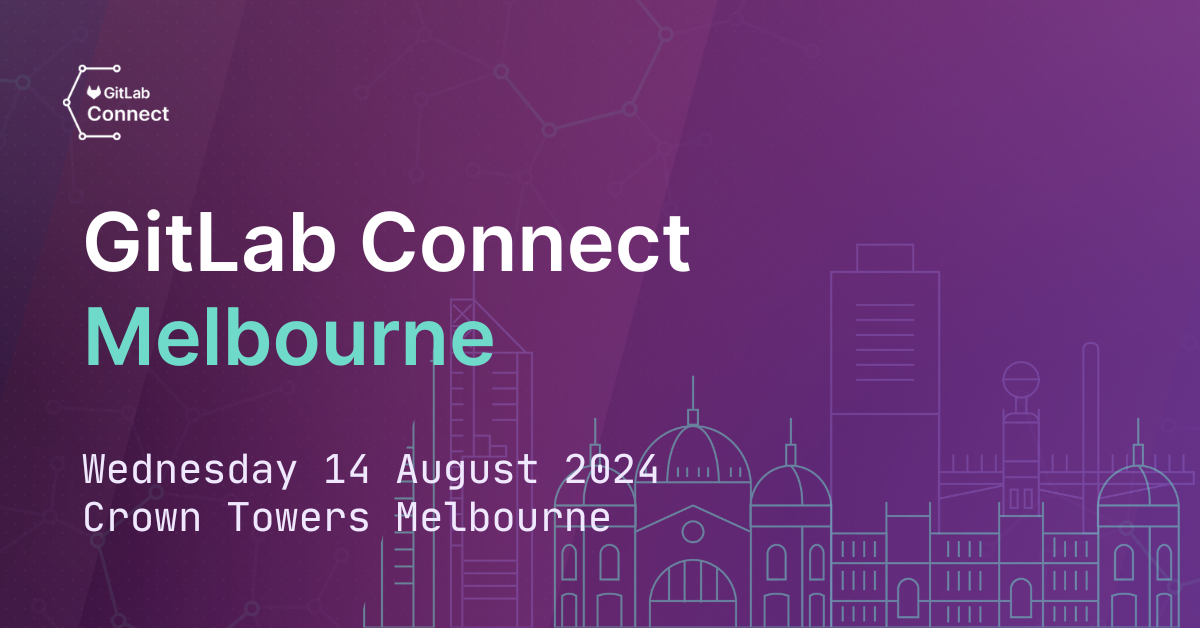 Gitlab connect melbourne register now gitlab
