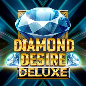 Diamond Desire Deluxe