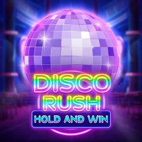 Disco Rush Hold And Win