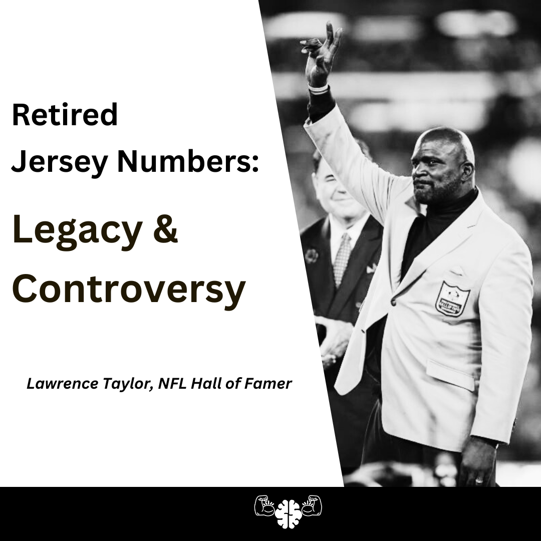 Retiring Jersey Numbers: Legacy and Controversy