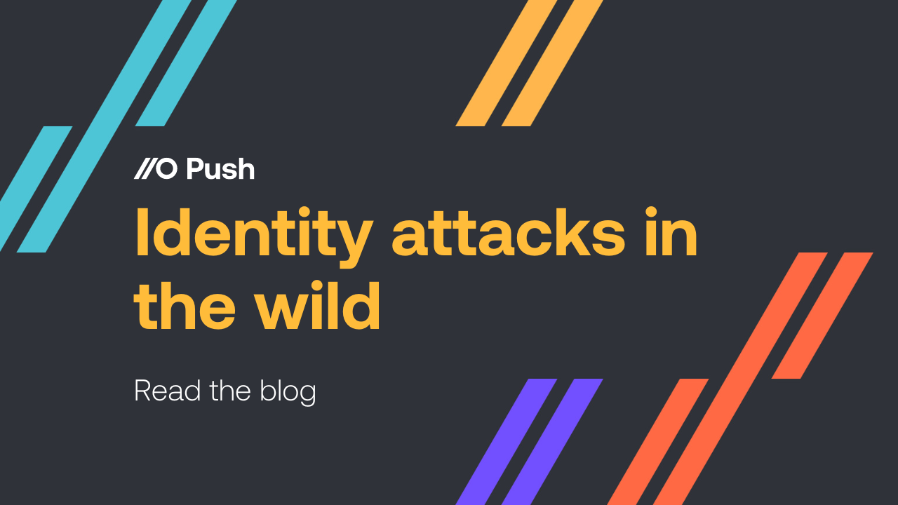 Tracking identity-based attacks in the wild
