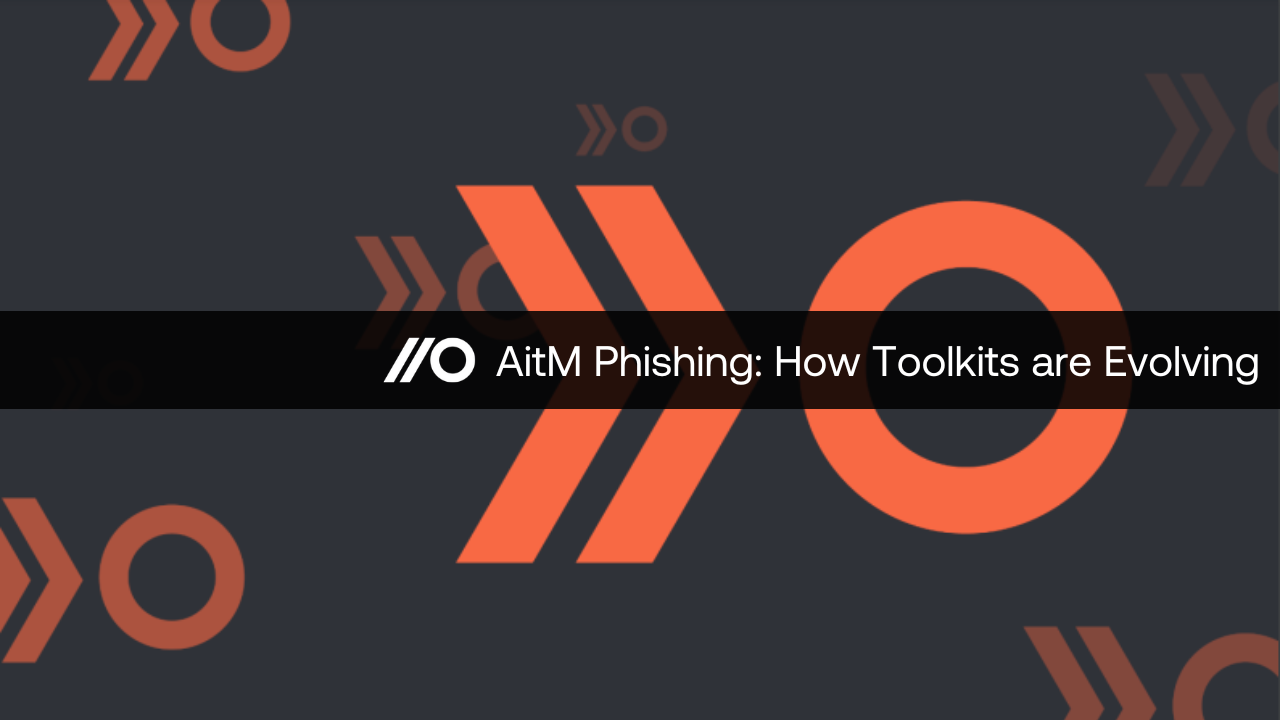 How AitM Phishing Is Being Used To Circumvent MFA