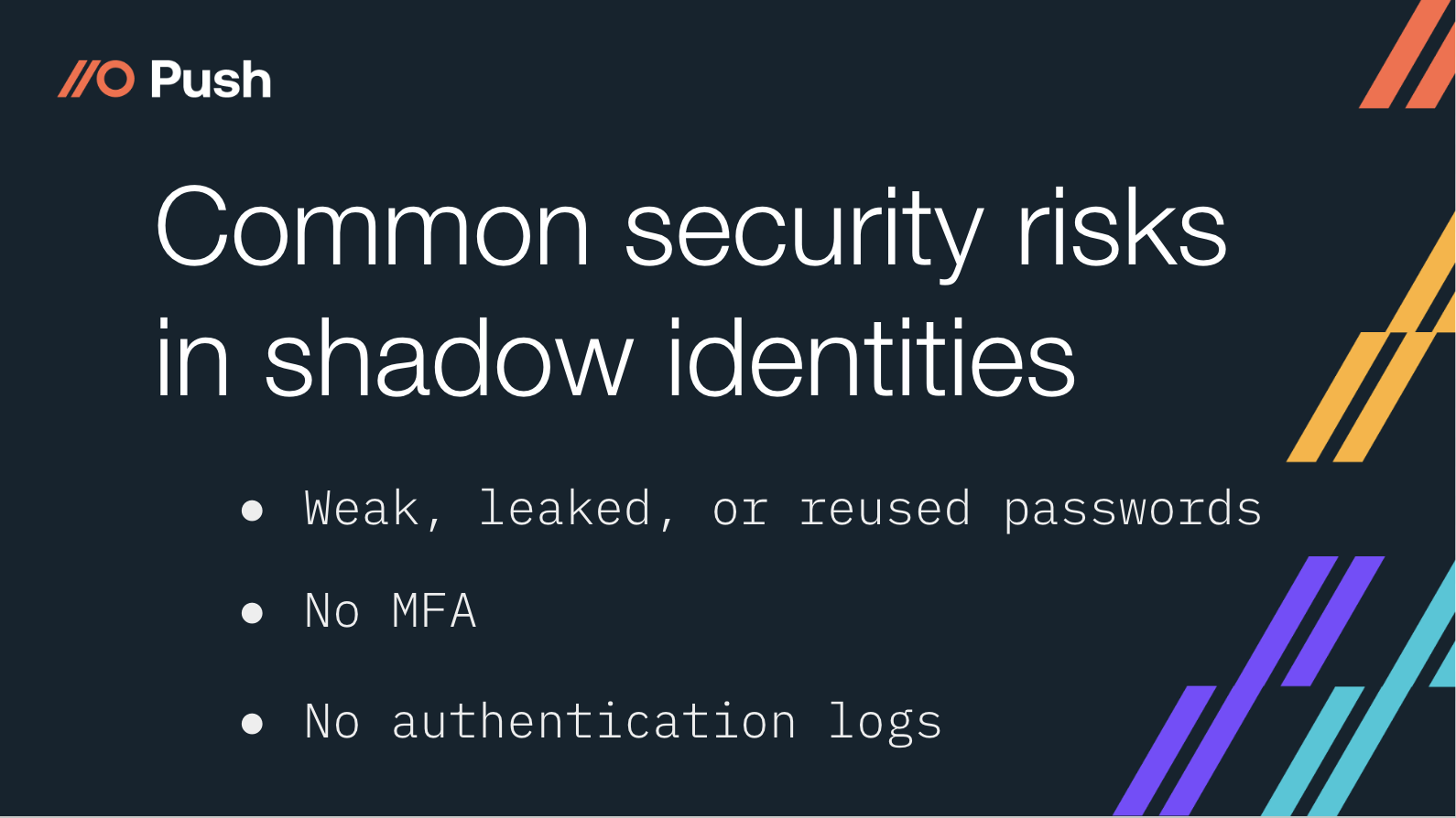 Shadow identity risks