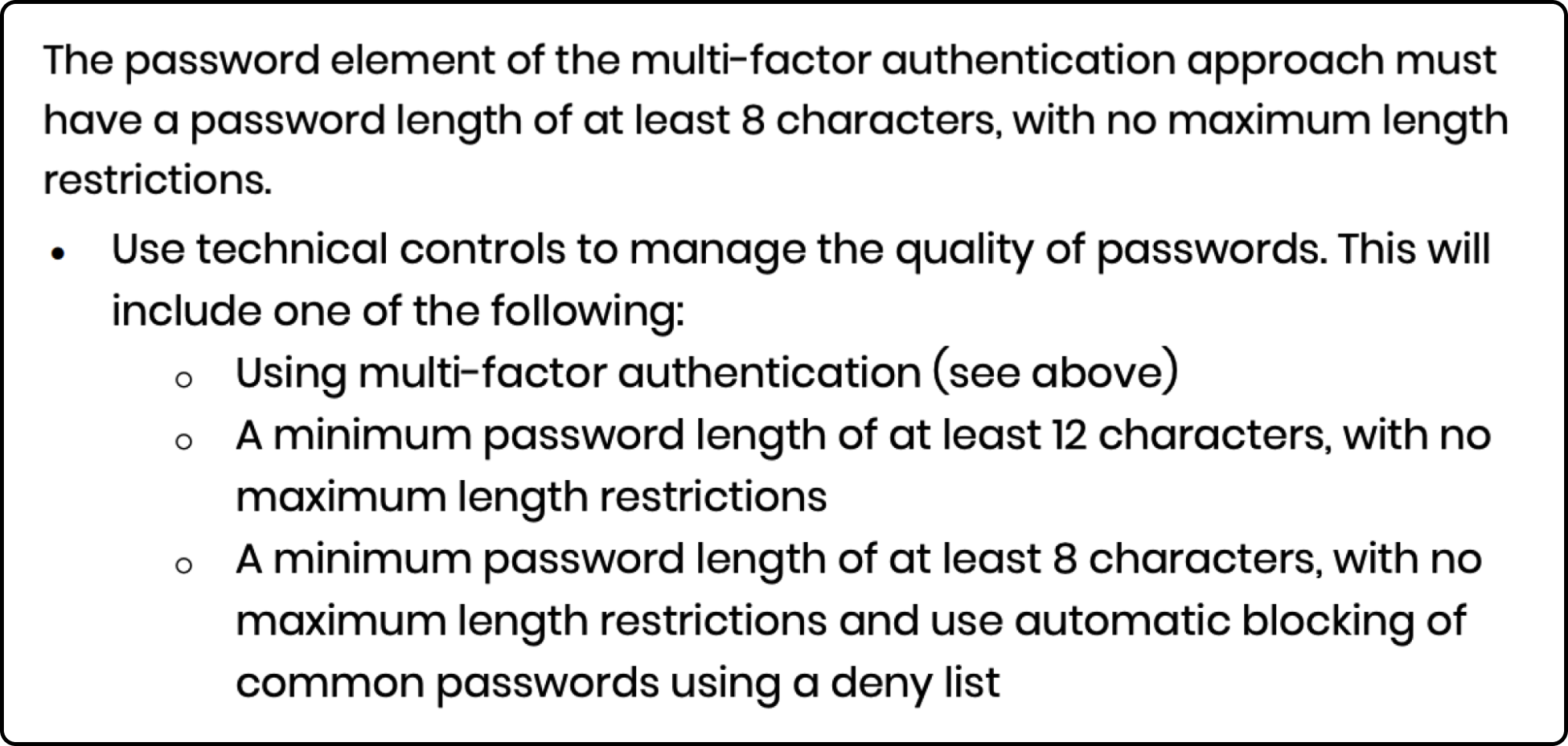 Password policy requirements.