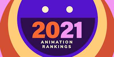 2021 animation rankings