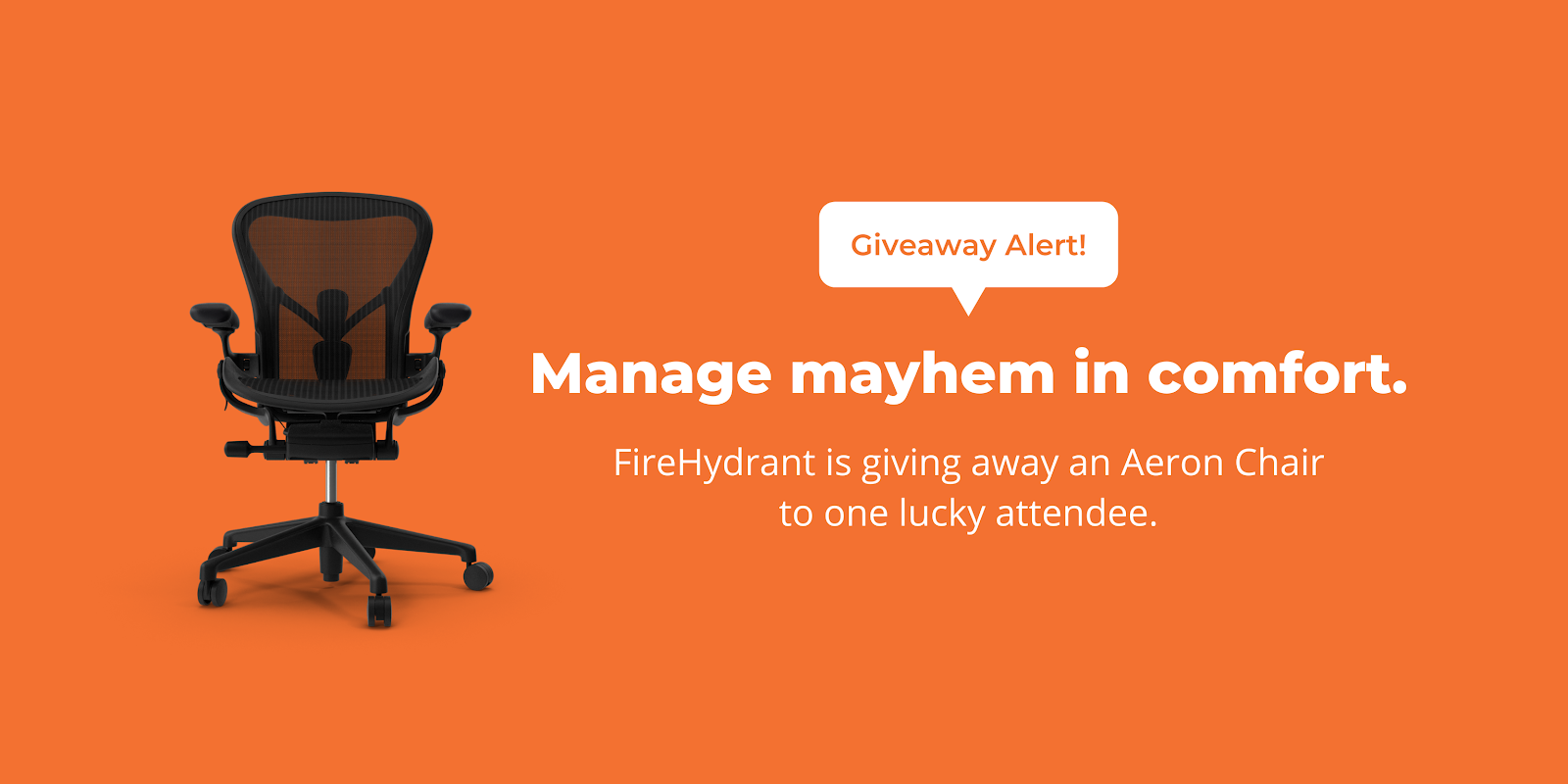 Aeron Chair Giveaway - Chaos Conf