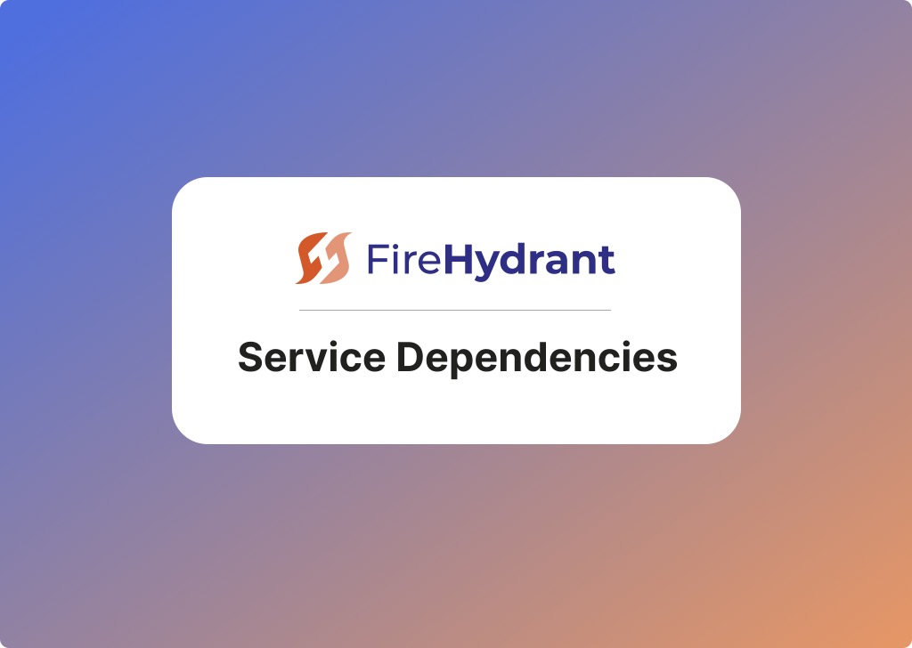 Service dependencies help you instantly discover all services impacted