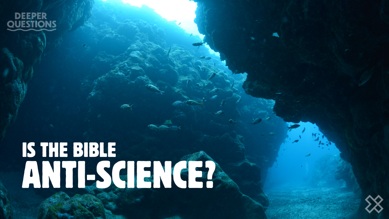 Is the Bible Anti-Science? | Crossroads Church