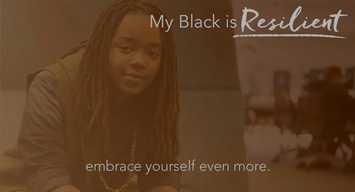 My Black is … Resilient