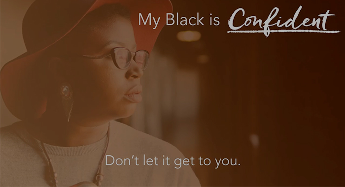 My Black is...Confident