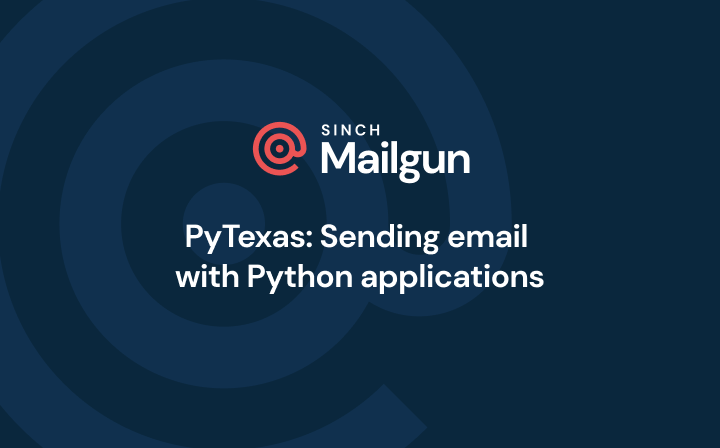Header Image - PyTexas Sending email with Python applications 