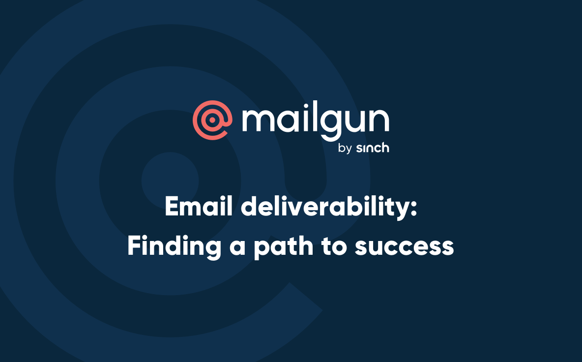 Header Image Email deliverability Finding a path to success video