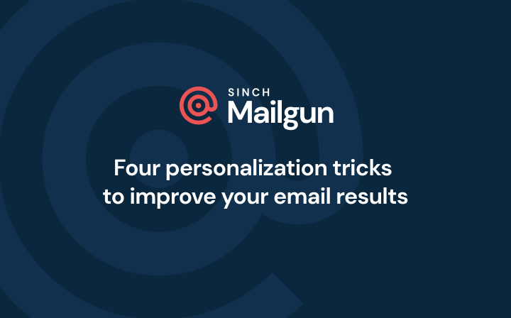 Header Image - Four personalization tricks to improve your email results
