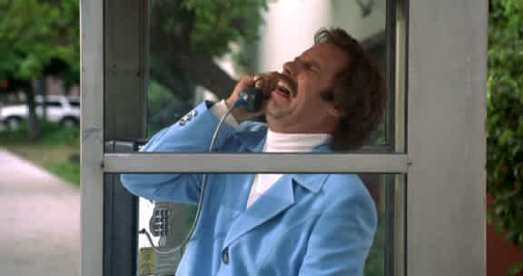 Ron Burgundy from "Anchorman" crying on the phone