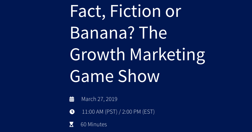 Schedule and details for The Growth Marketing Game Show