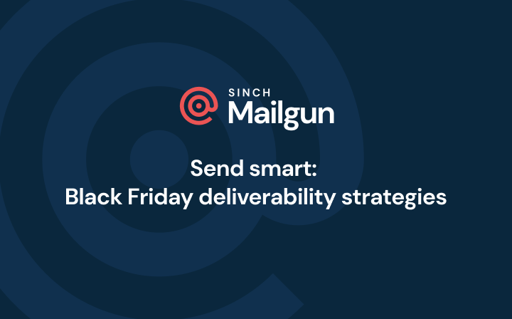Header image - Send smart: Black Friday deliverability strategies