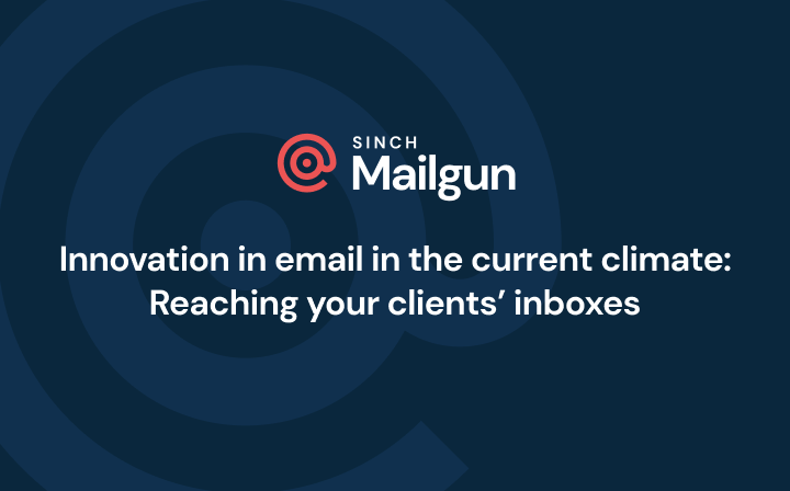 Header Image - Innovation in email in the current climate: Reaching your clients’ inboxes 
