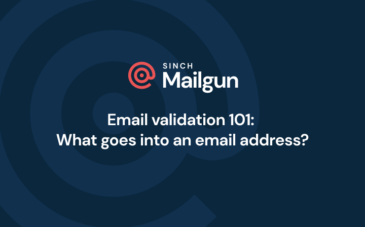 Header Image - Email validation 101: What goes into an email address
