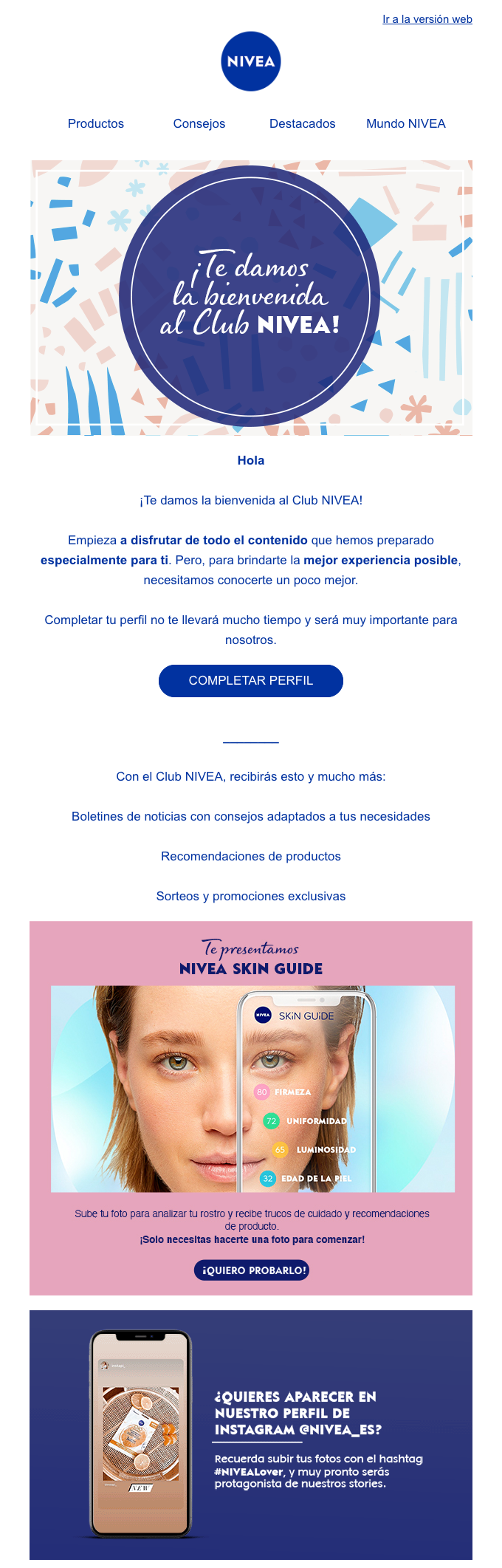 Email de bienvenida de Nivea, donde te invitan a ser el rostro de su Instagram y te cuentan cómo conseguirlo.