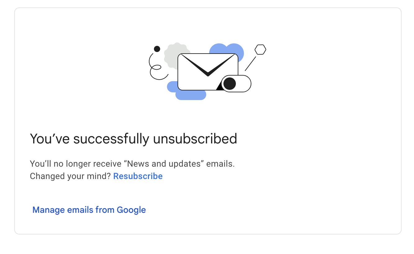 Successful unsubscribe message from Google