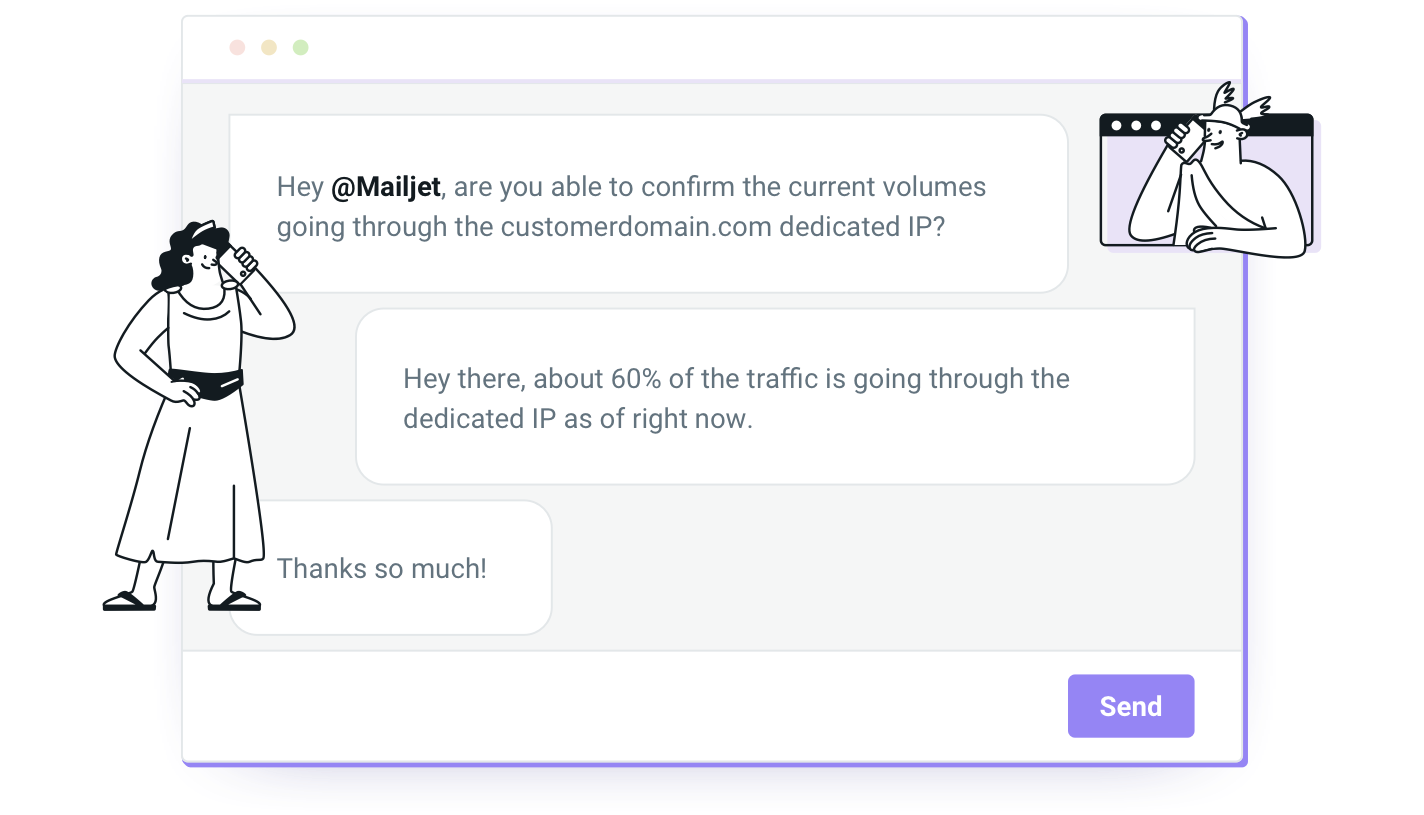 Mailjet's support experts help with deliverability.
