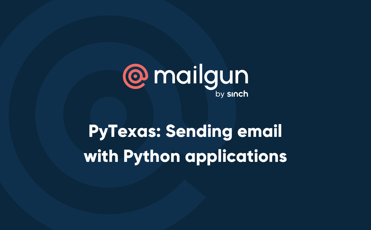 Header Image - PyTexas Sending email with Python applications