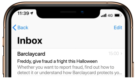 Email from Barclaycard with the title “Freddy, give fraud a fright this Halloween�”.