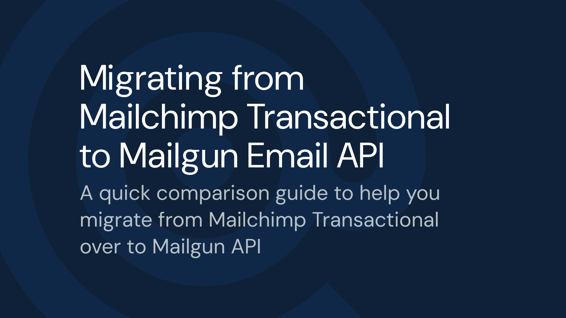 Migration from Mailchimp Transactional to Mailgun Email API.