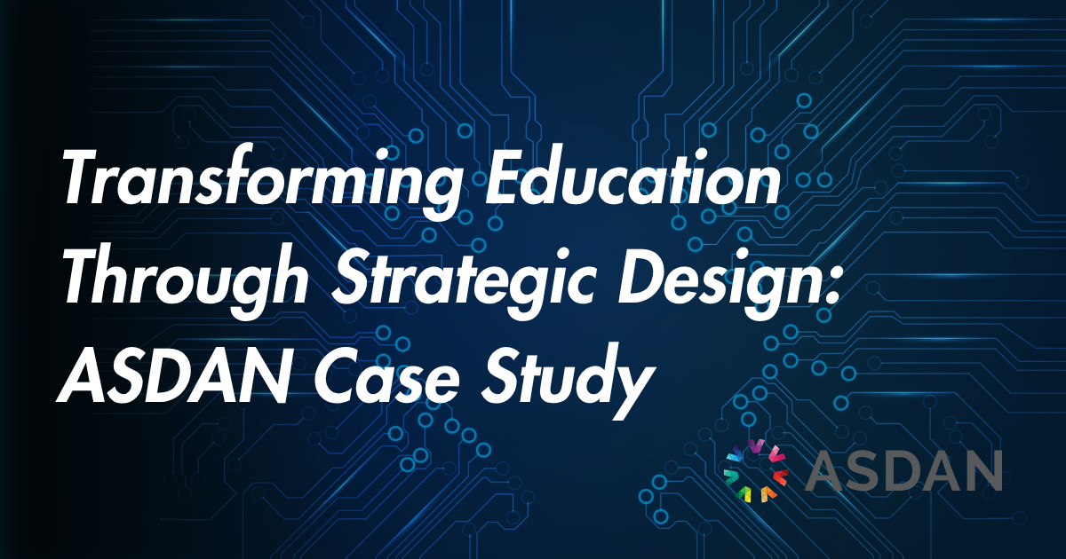 Transforming Education Through Strategic Digital Design