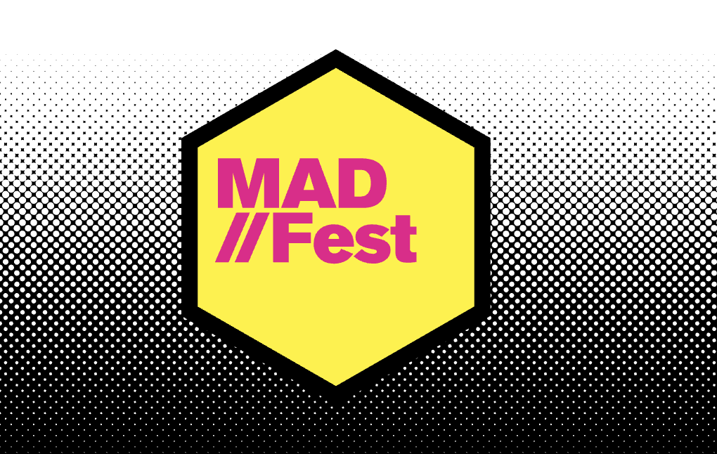 MadFest