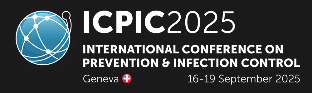 ICPIC 2025: Internationl Conference on Prevention & Infection Control, Geneva, September 16–19, 2025