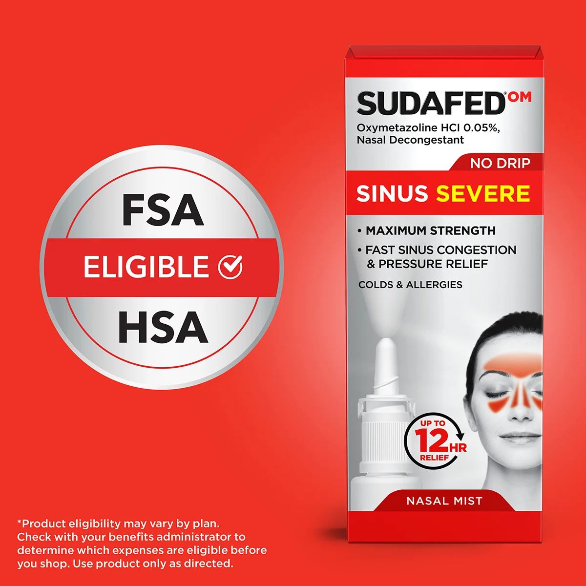 SUDAFED® Sinus Severe No Drip Nasal Spray Decongestant is FSA and ESA eligible*