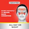 SUDAFED® works instantly to relieve nasal congestion, all day or night