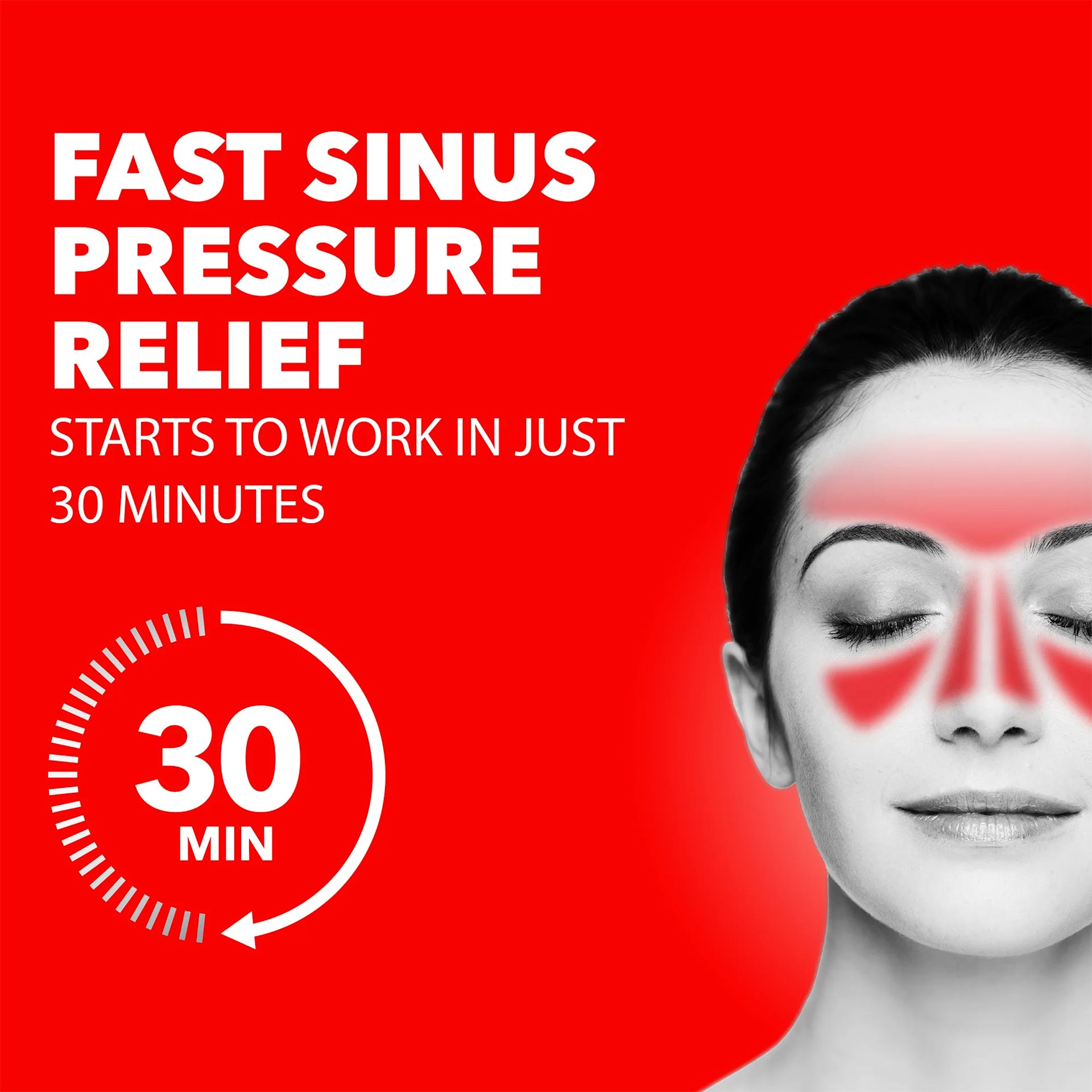 SUDAFED® Sinus 12 Hour Pressure + Pain Relief - Fast Sinus pressure relief, starts to work in just 30 minutes