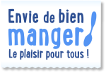Envie de bien manger - Le plaisir pour tous !