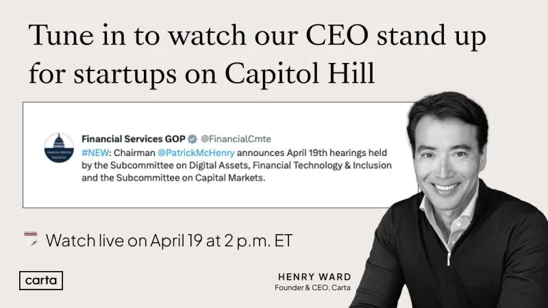 Carta CEO Testifies Before Congress on Startup Policy