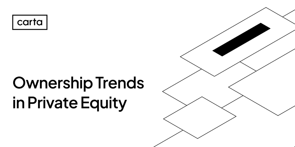 Ownership trends in private equity