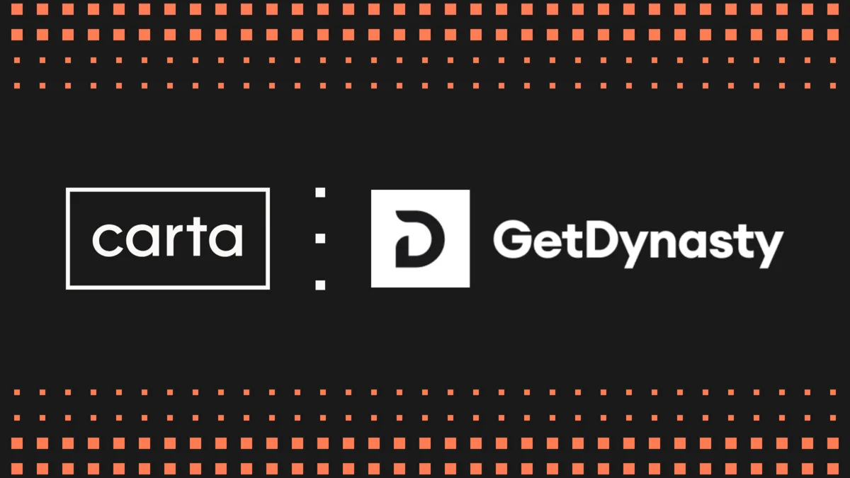 Carta and GetDynasty partner to simplify trust planning for private-company equity holders