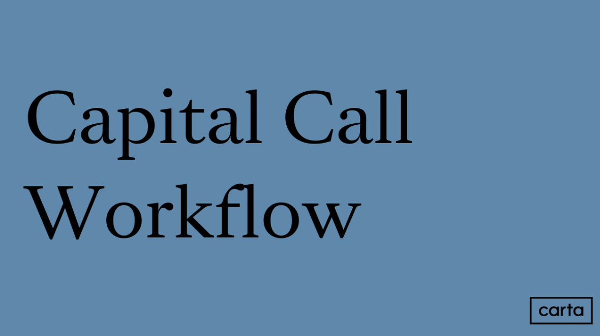 Capital Call Workflow
