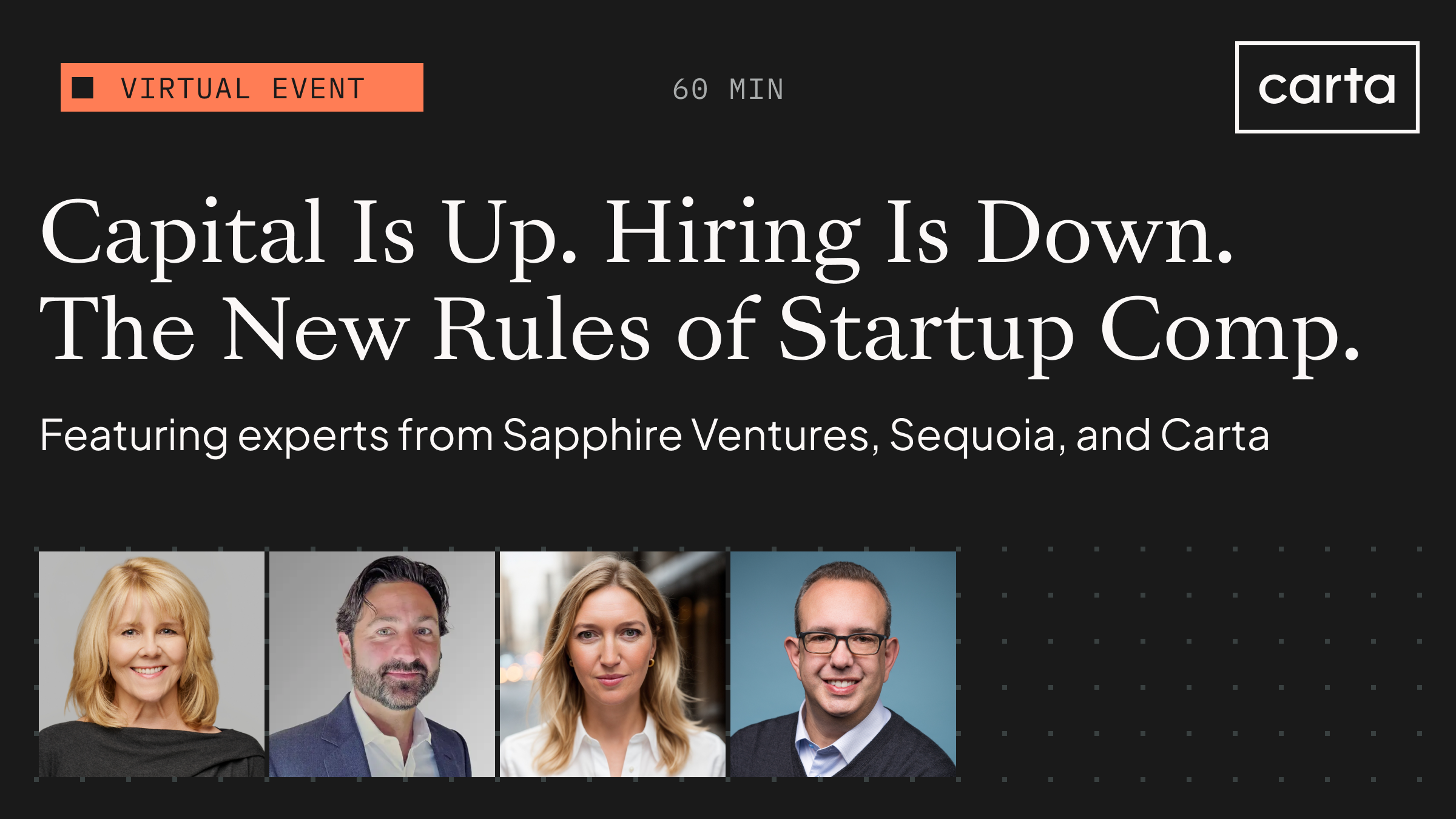 Capital is Up. Hiring is Down. The New Rules of Startup Comp.