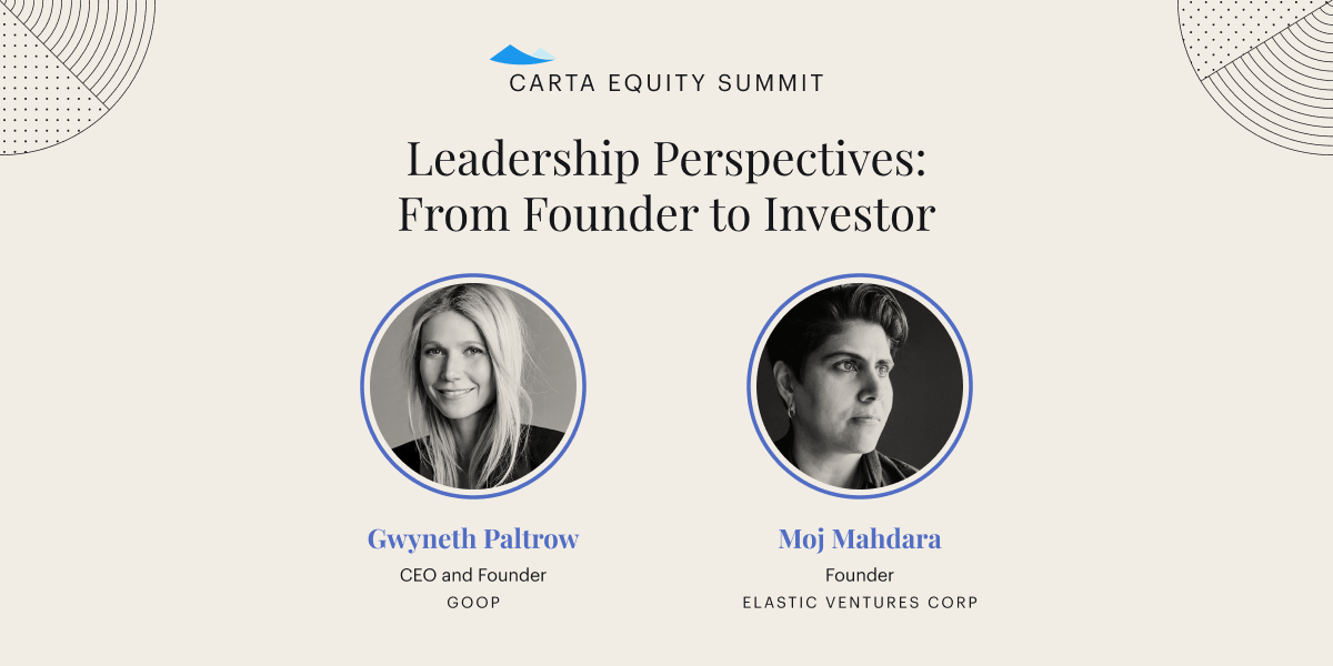Put more founders on your cap table, says Gwyneth Paltrow