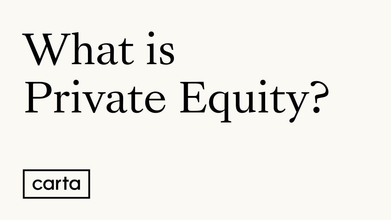 private-equity-definition-how-it-works-carta