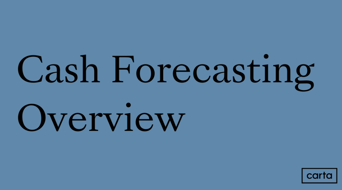 Cash Forecasting Overview