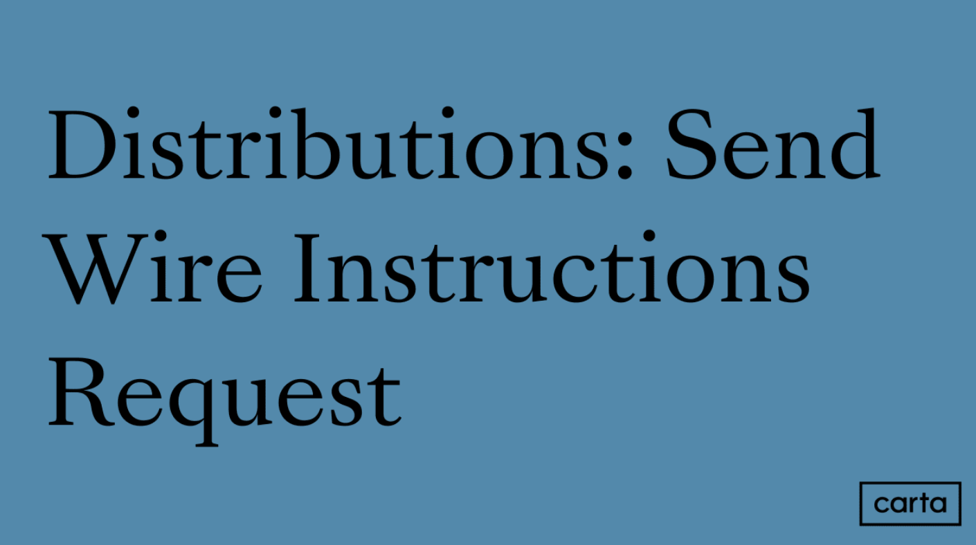 FA Certification Program - Distributions: Send Wire Instructions Request 