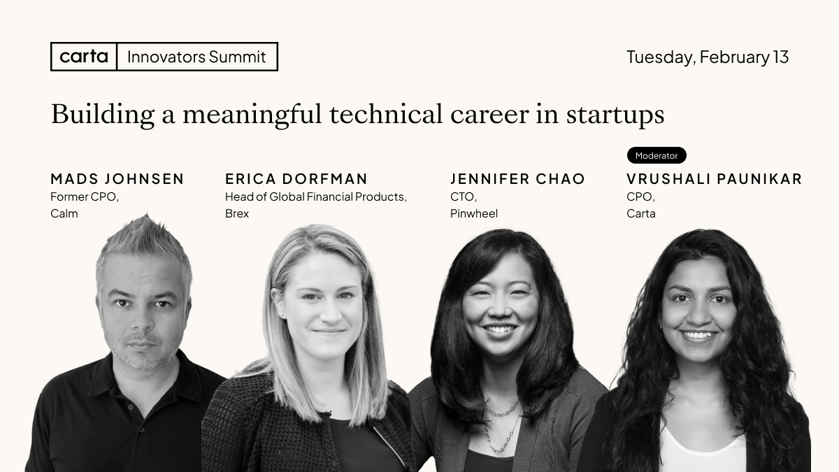 Session: Building a meaningful technical career in startups