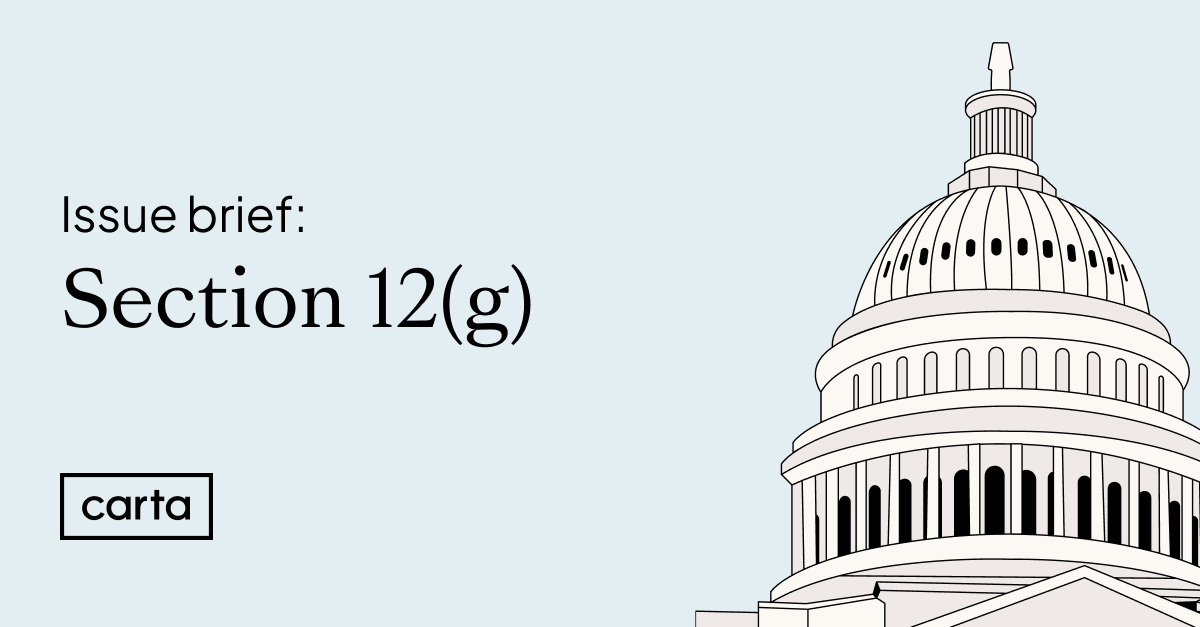 Section 12(g) of the Securities Exchange Act: Issue brief