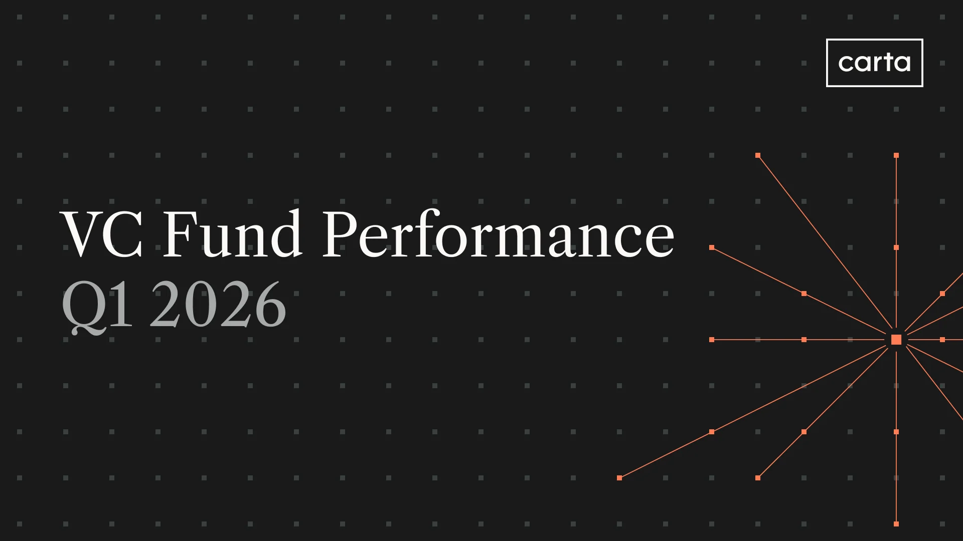 VC Fund Performance: Q1 2026