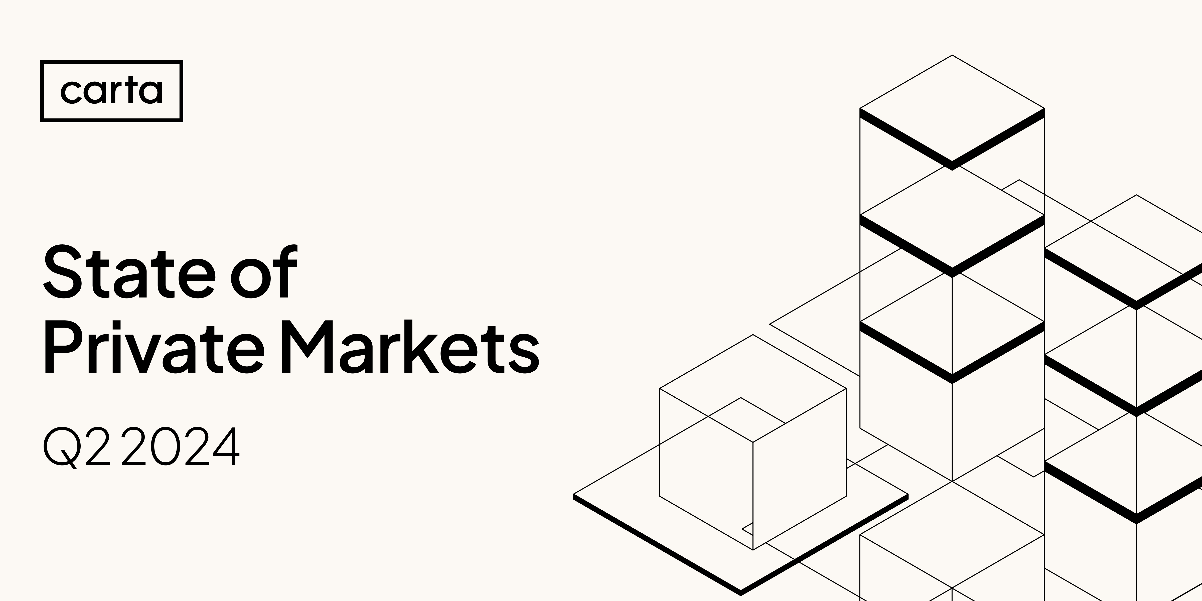 State of Private Markets: Q2 2024